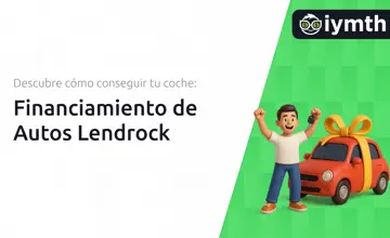 Financiamiento de Autos Lendrock: Descubre Cómo Conseguir tu Coche